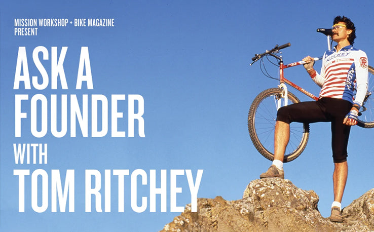 Vraag het een oprichter : Tom Ritchey